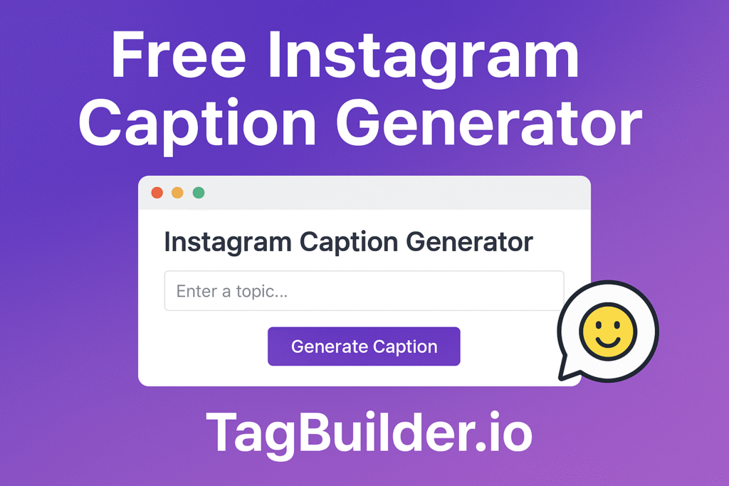 Free Instagram Caption Generator