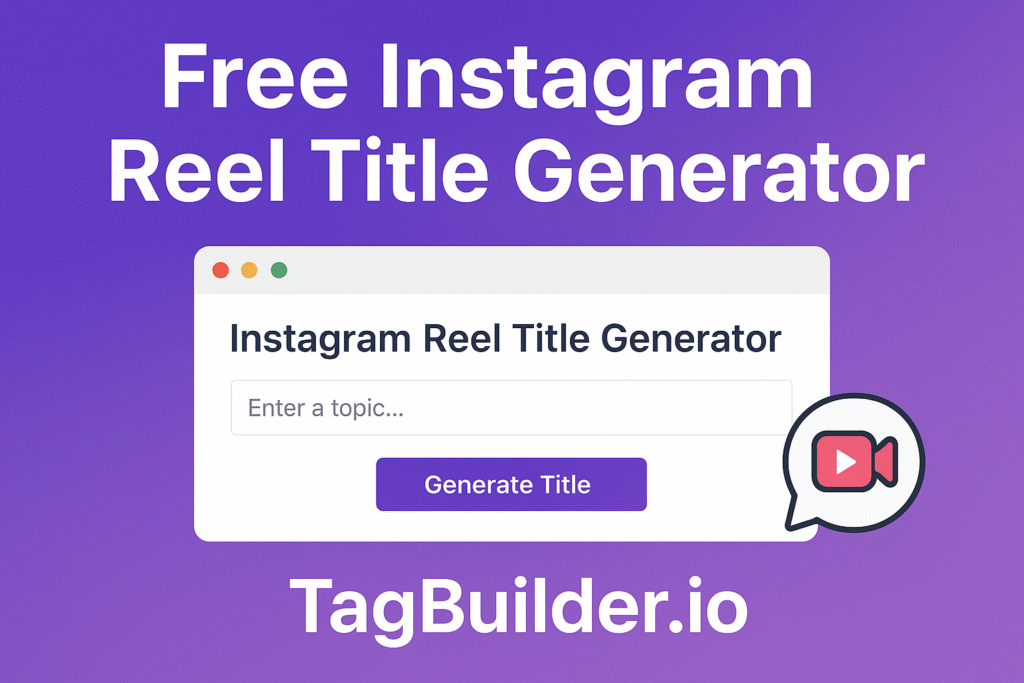 Free Instagram Reel Title Generator Free Instagram Reel Title Generator