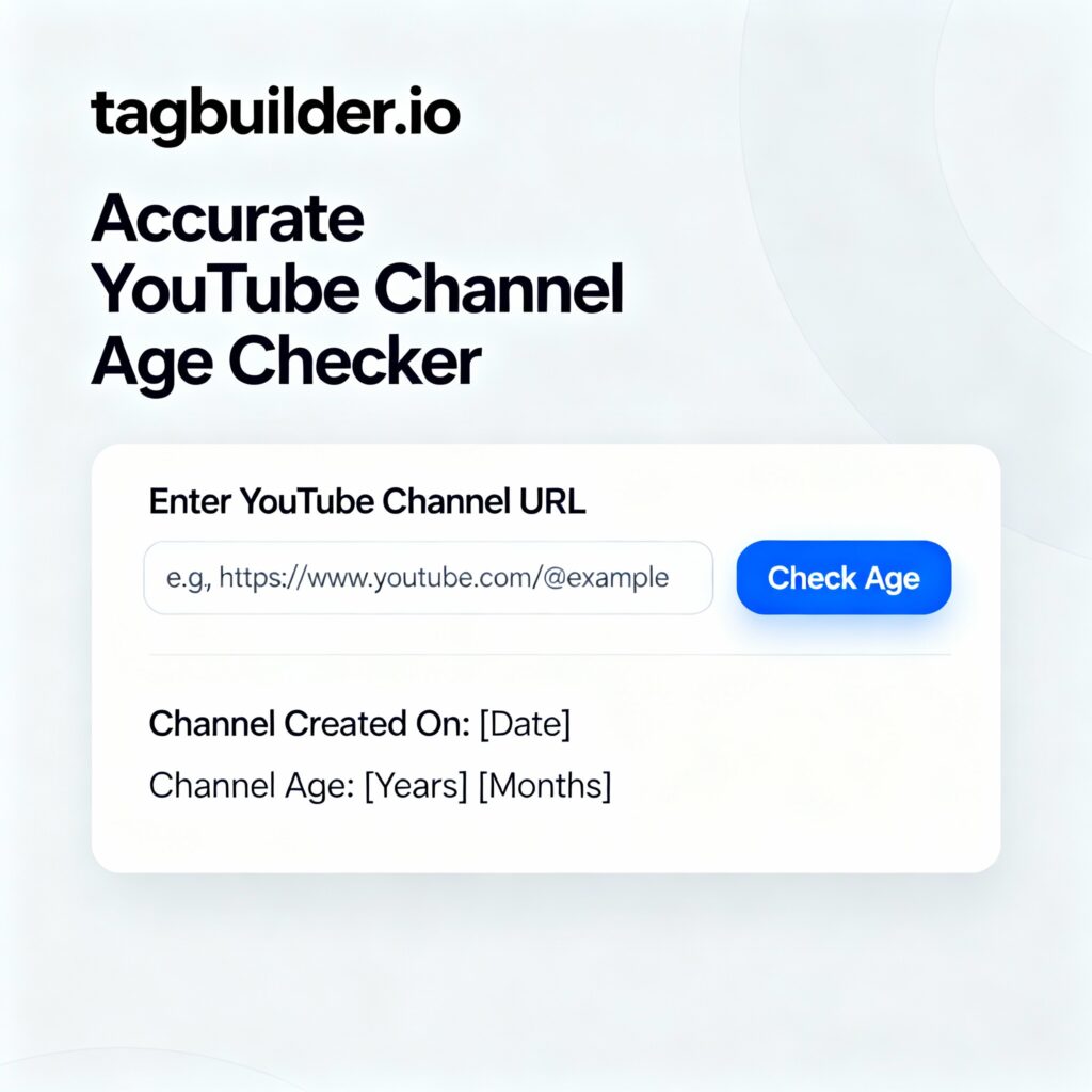 YouTube Channel Age Checker